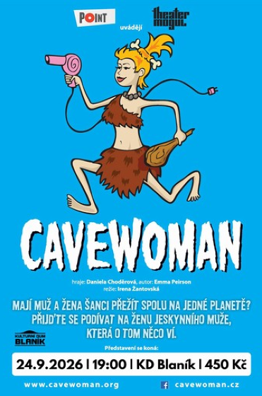 Plakát události Cavewoman v KD Blaník