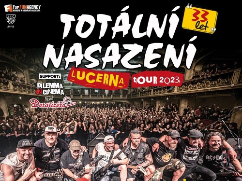 Plakát události TOTÁLNÍ NASAZENÍ – Lucerna Tour 2023 (33 let)