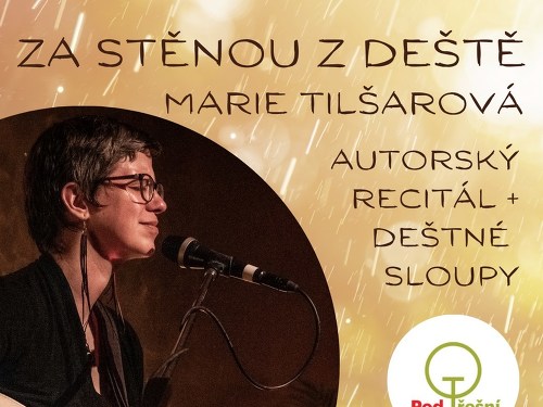 Plakát události Marie Tilšarová v Kladně - Za stěnou z deště