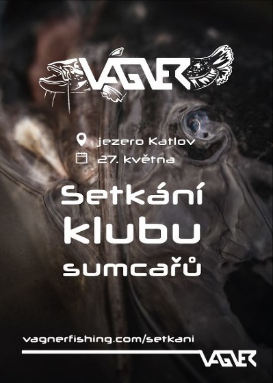 Plakát události Setkání klubu sumcařů
