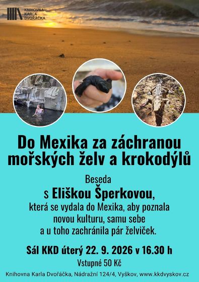 Plakát události Do Mexika za záchranou mořských želv a krokodýlů
