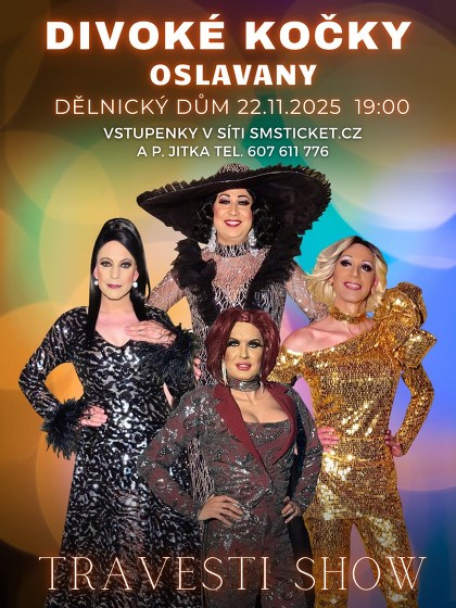 Plakát události Travesti show Divoké kočky v Oslavanech