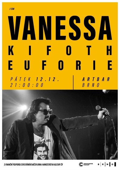 Plakát události VANESSA | KIFOTH | EUFORIE - poslední koncert v Brně!