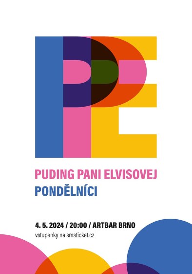 Plakát události Puding Pani Elvisovej + Pondělníci
