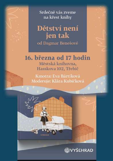Plakát události Dětství není jen tak / Dagmar Benešová