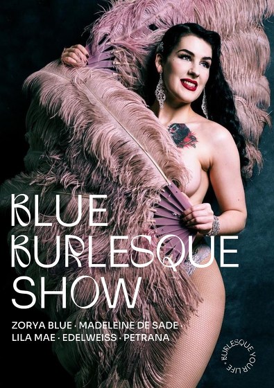 Plakát události Blue Burlesque Show