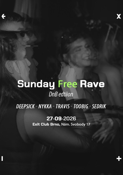 Plakát události Sunday Free Rave /dnb edition/