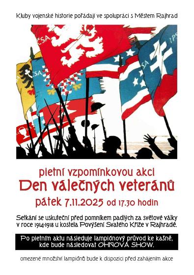 Plakát události DEN VÁLEČNÝCH VETERÁNŮ - pietní setkání s lampionovým průvodem a ohňovou šou Honorata