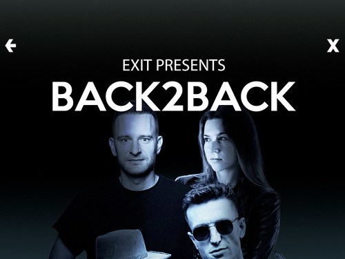 Plakát události EXIT presents: BACK 2 BACK
