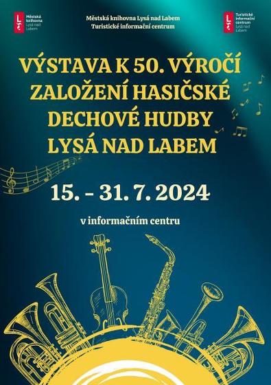 Plakát události Výstava k 50. výročí založení Hasičské dechové hudby Lysá nad Labem