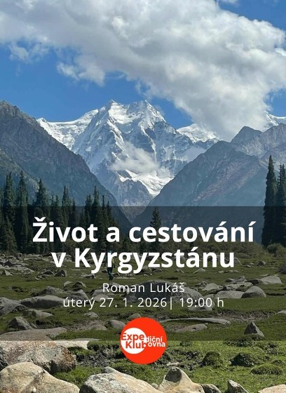 Plakát události Život a cestování v Kyrgyzstánu