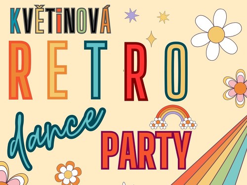 Plakát události KVĚTiNOVÁ Retro Dance Party