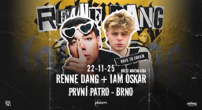 Plakát události RENNE DANG + IAM OSKAR – ROAD TO FORUM