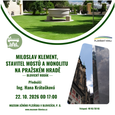 Plakát události Miloslav Klement, stavitel mostů a monolitu na Pražském hradě