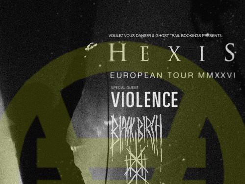 Plakát události Hexis (DK) // Violence (DK) // Black Birch (SWE)