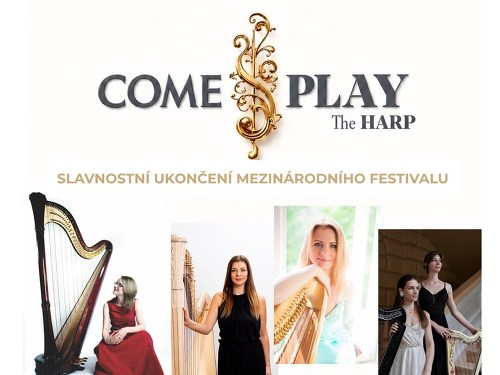 Plakát události COME & PLAY – The HARP: závěrečný koncert