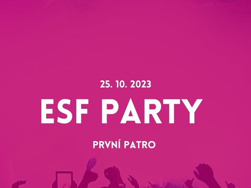 Plakát události ESF PARTY První Patro