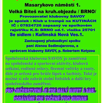 Znovu otevření klubovny Savoy Velká Bíteš
