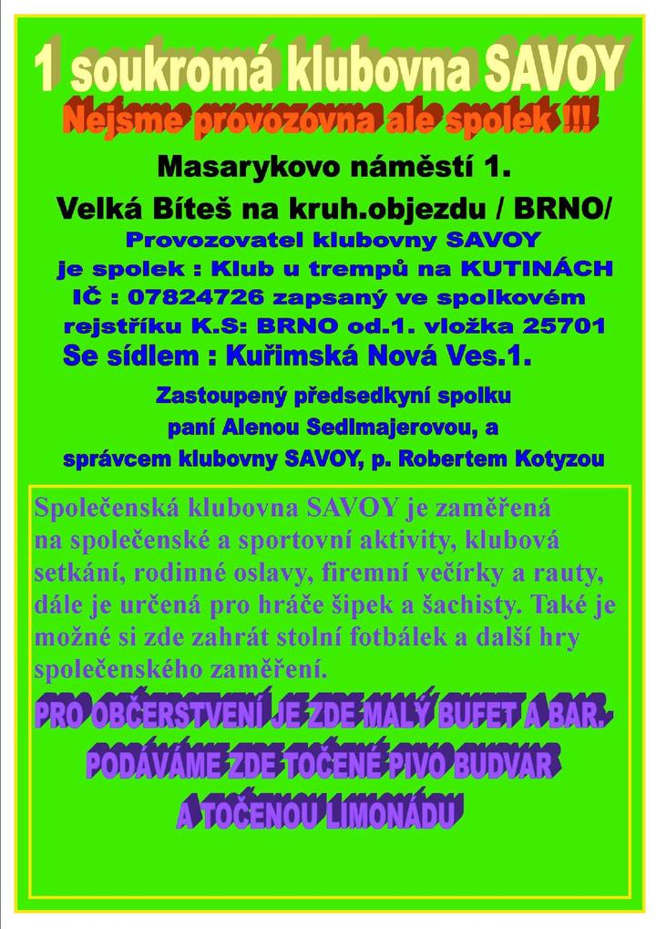 Znovu otevření klubovny Savoy Velká Bíteš