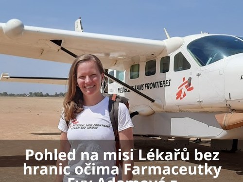 Plakát události Pohled na misi Lékařů bez hranic očima Farmaceutky Evy