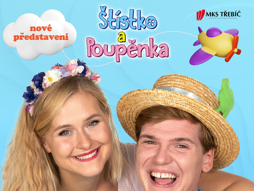 Plakát události Štístko a poupěnka - Pojď si hrát!