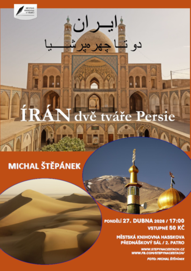 Plakát události Írán – dvě tváře Persie / Michal Štěpánek