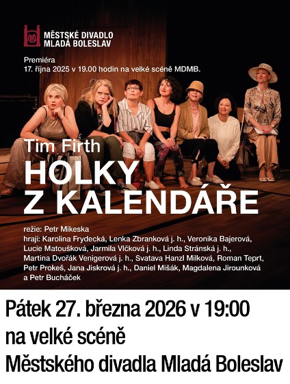 Plakát události Holky z kalendáře - Tim Firth