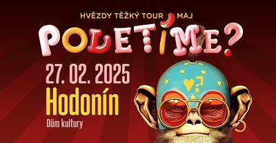 Plakát události Poletíme? - Hvězdy těžký tour maj