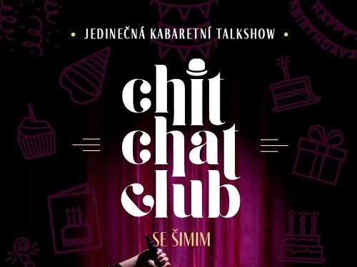 Plakát události CHIT CHAT CLUB - Talkshow - Narozeninový speciál