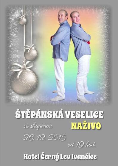 Plakát události Štěpánská Veselice se skupinou Naživo