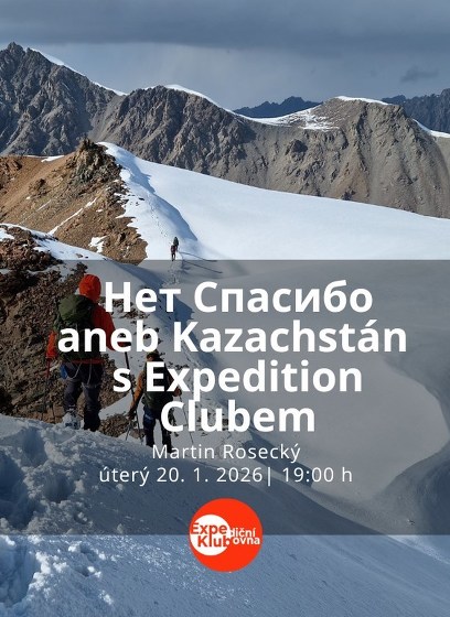Plakát události Нет Спасибо aneb Kazachstán s Expedition Clubem