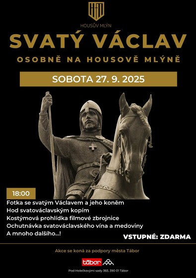 Plakát události Svatý Václav osobně na Housově mlýně