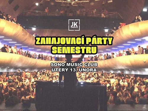 Plakát události Zahajovací Párty Semestru (V.I.P. vstupenky)