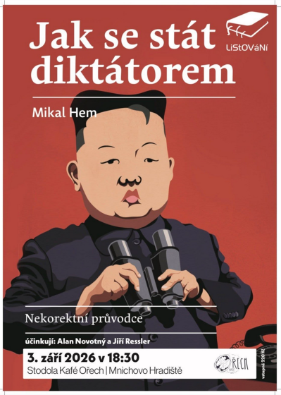 Plakát události LISTOVÁNÍ - Jak se stát diktátorem