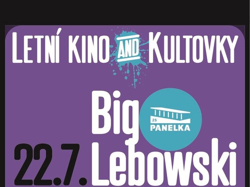 Plakát události LETNÍ KINO & KULTOVKY na Panelce: Big Lebowski