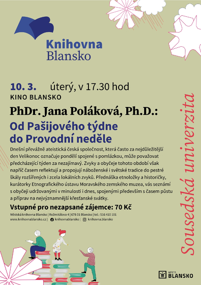 Plakát události PhDr. Jana Poláková, Ph.D.: Od pašijového týdne do Provodní neděle