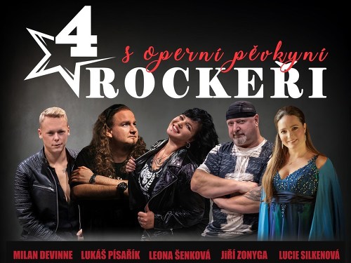 Plakát události 4 ROCKEŘI s operní pěvkyní