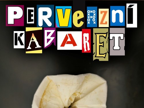 Plakát události Perverzní kabaret - Valentýn