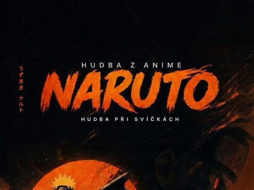Plakát události Hudba Naruto při svíčkách v Brně