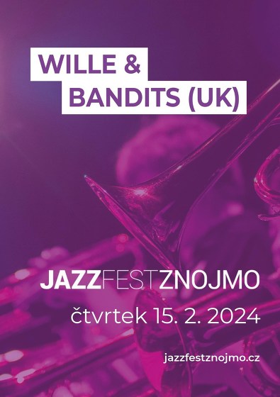 Plakát události Wille & The Bandits (UK)