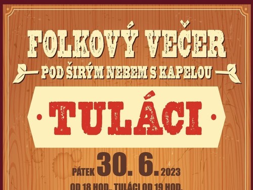 Plakát události Folkový večer pod širým nebem s kapelou Tuláci