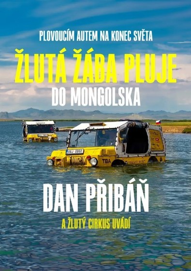 Plakát události Žlutá žába pluje do Mongolska