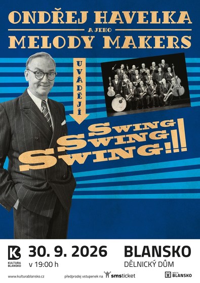 Plakát události Ondřej Havelka a jeho Melody Makers – SWING! SWING! SWING!