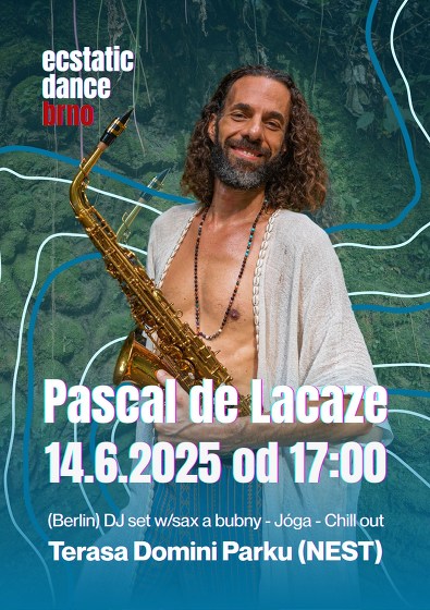 Plakát události Ecstatic Dance Brno: Pascal De Lacaze (Berlin)