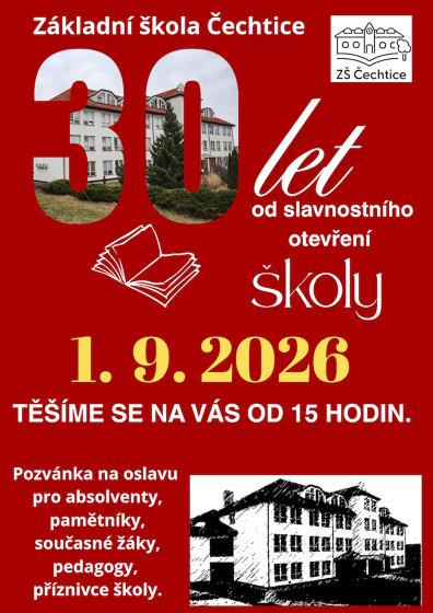 Plakát události ZŠ Čechtice slaví 30 let