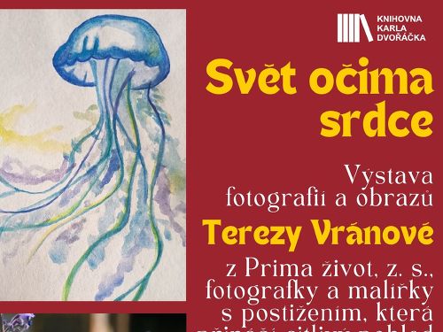 Plakát události Tereza Vránová – Svět očima srdce