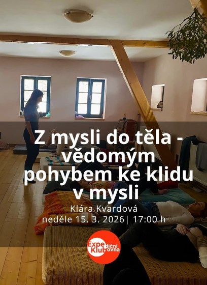 Plakát události Z mysli do těla - vědomým pohybem ke klidu v mysli