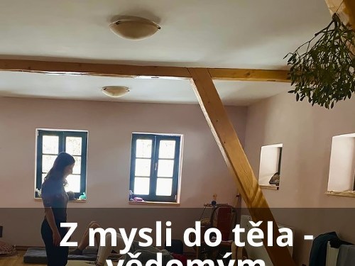 Plakát události Z mysli do těla - vědomým pohybem ke klidu v mysli