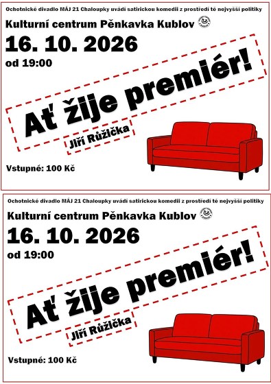 Plakát události Ať žije premiér!
