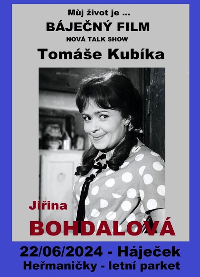 Plakát události Jiřina Bohdalová - Můj život je ... Báječný film - talk show